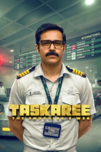 Taskaree: The Smugglers Web (2026) Hindi ORG S01[E01-07] Web Series 720p | 480p HDRip ESubs Download