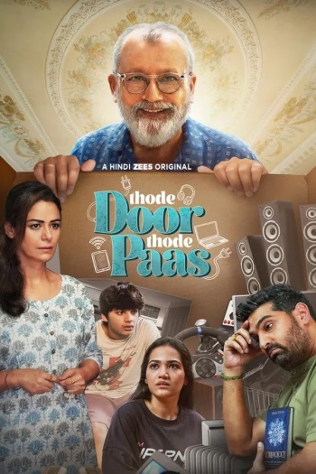Thode Door Thode Paas (2025) Hindi ORG S01 Complete Full Series 1080p | 720p | 480p HDRip Download