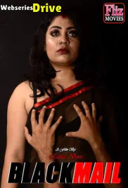 Blackmail (2026) E03 FlizMovies Hindi Hot Web Series 720p HDRip 250MB Download