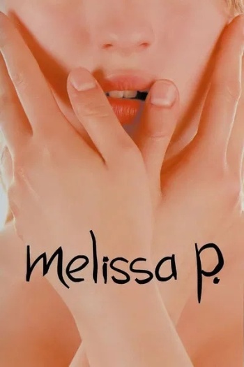 18+ Melissa P. (2005) Italian ORG Full Movie 1080p | 720p | 480p HDRip ESubs Download