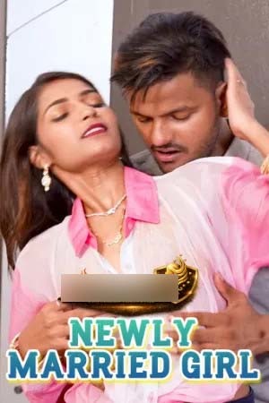 Newly Married Girl 2026 Hindi Uncut Short Films 720p HDRip 200MB Download