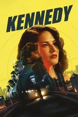 Kennedy 2025 Hindi Movie ATMOS TRUE 1080p | 720p | 480p HDRip Download