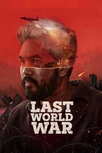 Last World War (2024) Hindi ORG Dual Audio 1080p | 720p | 480p HDRip ESubs Download