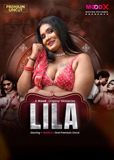 Lila (2026) MoodX Hindi S01E01 Hot Series 1080p | 720p | 480p HDRip Download