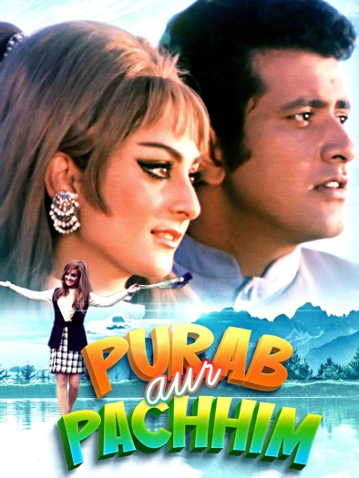 Purab Aur Paschim (1970) Hindi Movie 1080p | 720p | 480p DVDRip ESubs Download