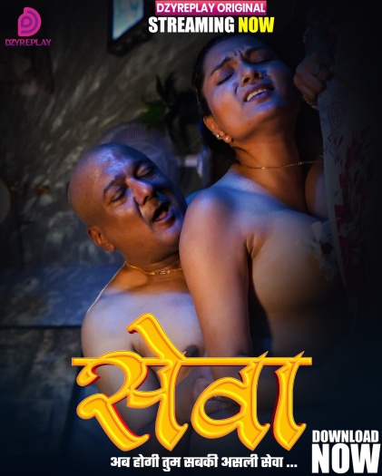 Seva (2026) Dzyreplay Hindi S01E05 Hot Series 1080p | 720p | 480p HDRip Download