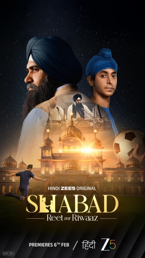Shabad – Reet aur Riwaaz (2026) ZEE5 Hindi ORG S01E[01-06] Web Series HDRip | 1080p | 720p | 480p HDRip ESubs Download