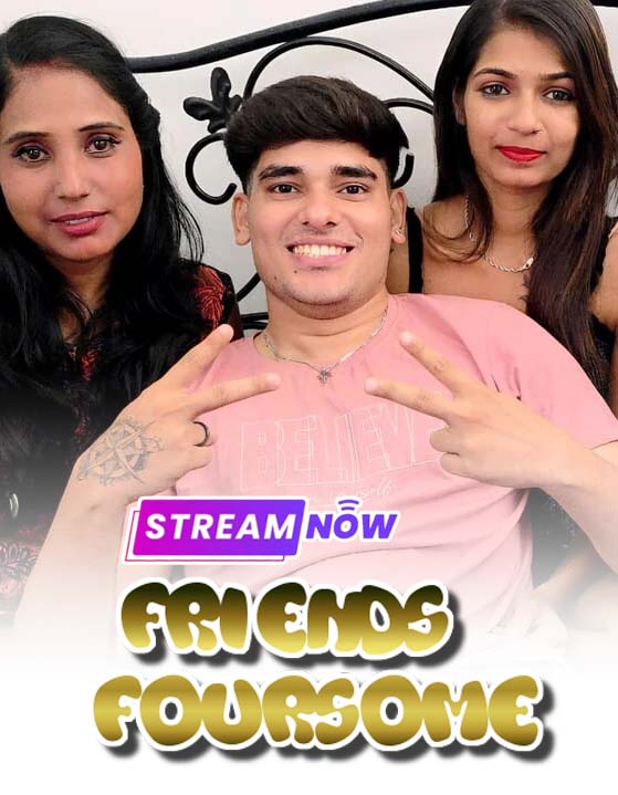 Friends Foursome (2026) Hindi Uncut App Conntent Hot Short Film 720p HDRip 600MB Download