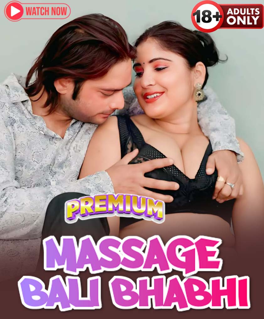 Massage Bali Bhabhi (2026) Hindi Uncut App Content Hot Short Film 720p HDRip 150MB Download