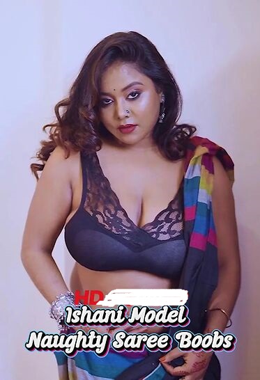 Ishani Model Naughty Strips Saree (2026) Hindi Hot Short Film 720p HDRip 400MB Download