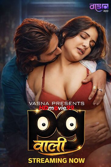 PG Wali 2026 Vasna Ott Hindi Series 720p HDRip 500MB Download