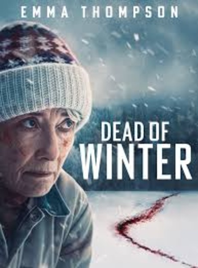 Dead of Winter (2025) Hindi ORG Dual Audio 1080p | 720p | 480p BluRay ESubs Download
