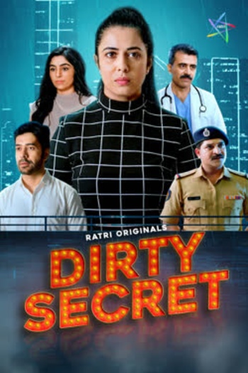 Dirty Secret (2026) Ratri Hindi ORG S01E01T03 Hot Web Series 1080p | 720p | 480p HDRip Download