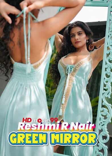 Resmi Nair Green Mirror 2026 Hindi Hot Short Film 720p HDRip 450MB Download