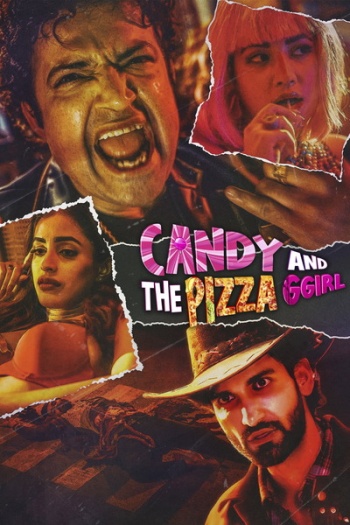 Candy and the Pizza Ggirl (2026) Hindi Movie 1080p | 720p | 480p HDRip ESubs Download