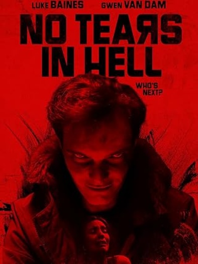 No Tears in Hell (2025) Hindi ORG Dual Audio 1080p | 720p | 480p HDRip ESubs Download