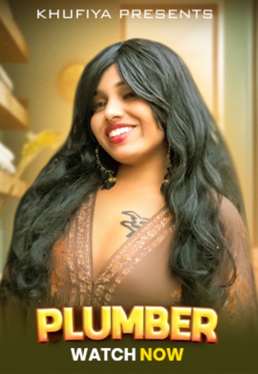 Plumber (2026) Khufiya Hindi Hot Short Film 1080p | 720p | 480p HDRip Download
