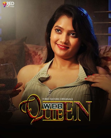 Web Queen (2026) 9RedMovies Hindi ORG S01E01T06 Hot Web Series 1080p | 720p | 480p HDRip Download
